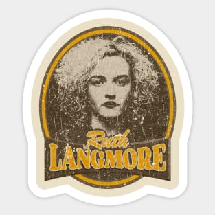 ruth langmore Sticker